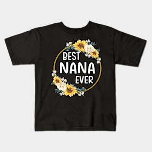 best nana ever Kids T-Shirt